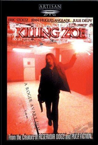 KILLING ZOE MOVIE