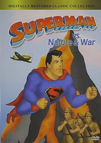 SUPERMAN VS. NATURE & WAR MOVIE