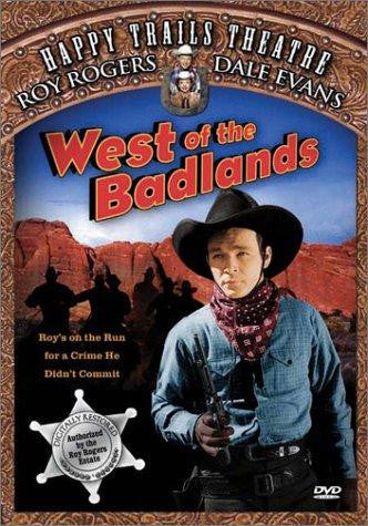 WEST OF THE BADLANDS MOVIE