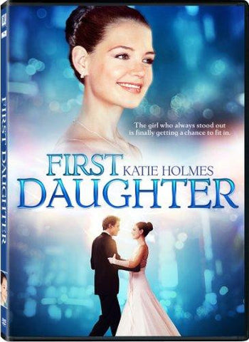 FIRST DAUGHTER MOVIE