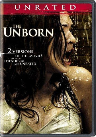 THE UNBORN (THEATRICAL AND UNRATED MOVIE