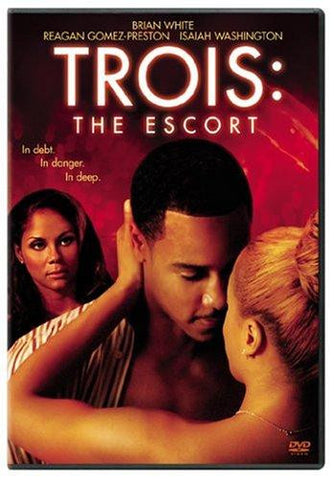 TROIS: THE ESCORT MOVIE