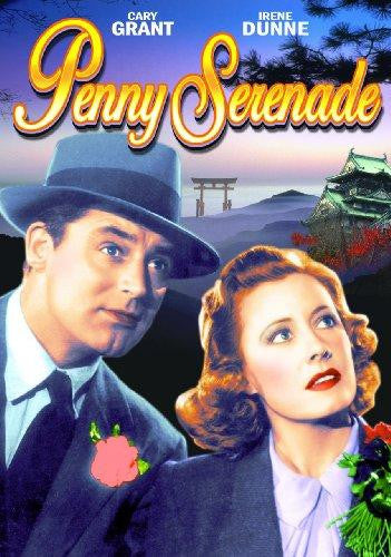 PENNY SERENADE MOVIE