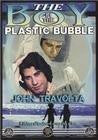 BOY IN THE PLASTIC BUBBLE & KATHER MOVIE