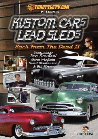 KUSTOM CARS LEAD SLEDS: BACK FROM  MOVIE