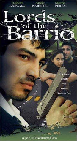 LORDS OF BARRIO MOVIE