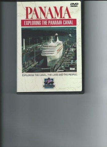 PANAMA: EXPLORING THE PANAMA CANAL MOVIE