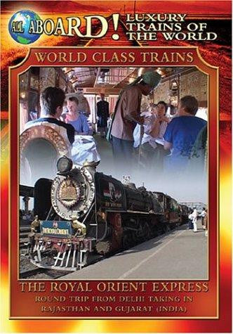 LUXURY TRAINS OF THE WORLD: ROYAL  MOVIE