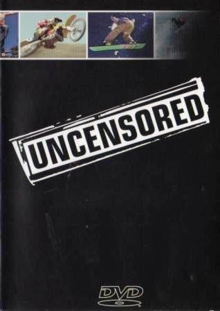 UNCENSORED:  MOTO, BOARDING, SURF, MOVIE