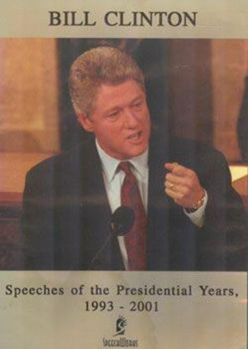 BILL CLINTON: SPEECHES OF THE PRES MOVIE